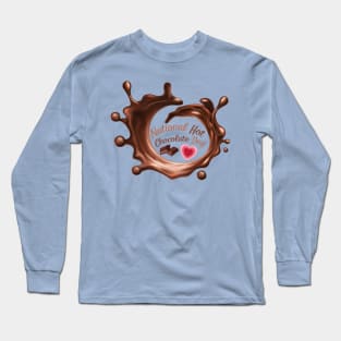 National Hot Chocolate Day - 31 January Long Sleeve T-Shirt